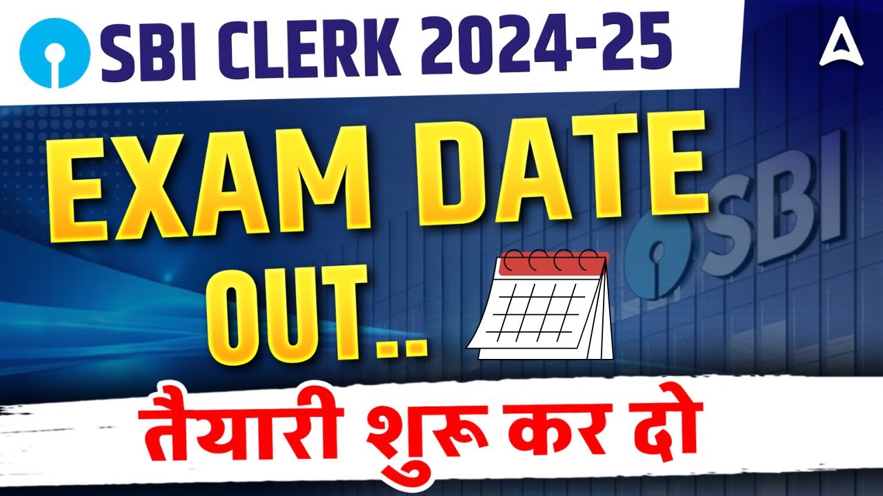 SBI Clerk Prelims Exam Date 2025: जानिए कब शुरू होगी एसबीआई क्लर्क प्रारंभिक परीक्षा