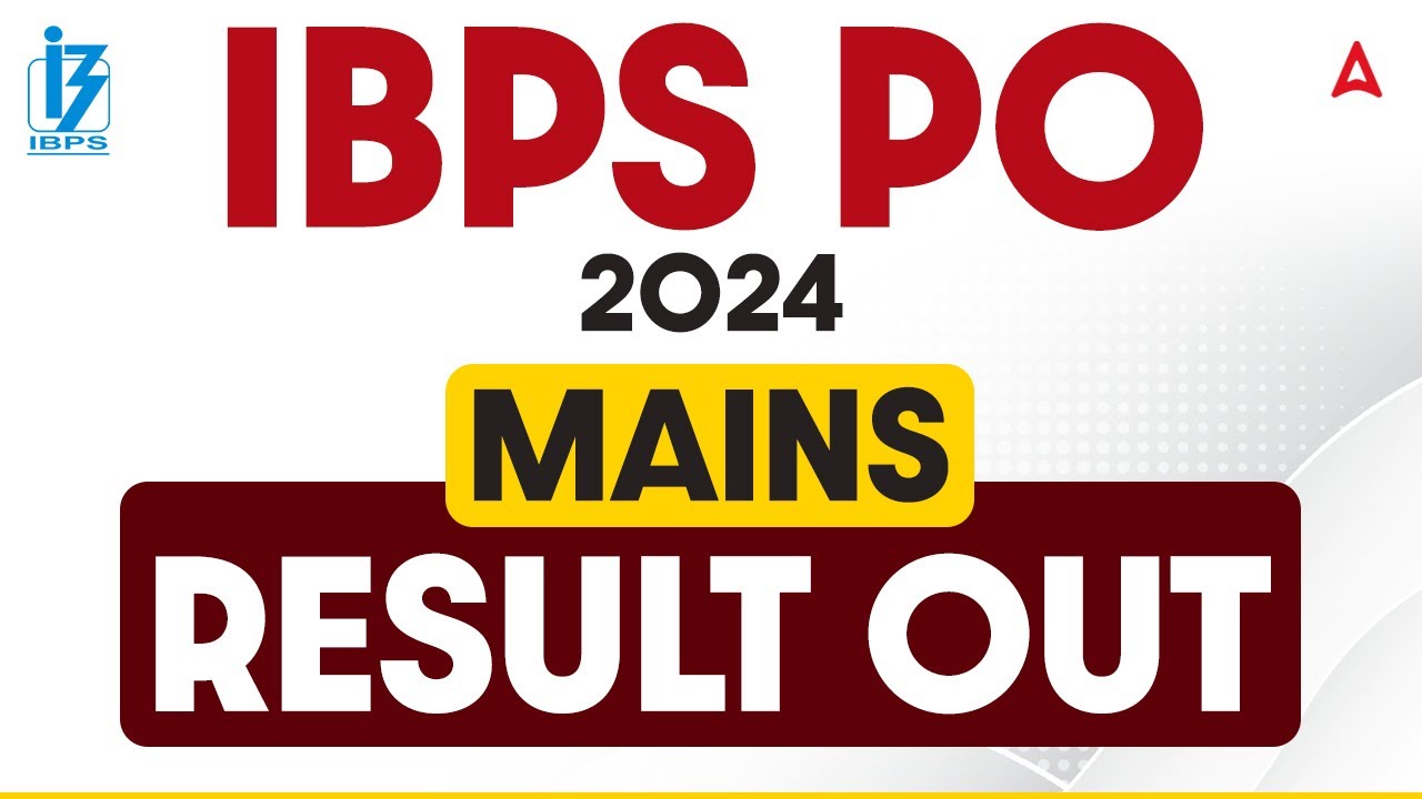 IBPS PO Main Result: आईबीपीएस पीओ मुख्य परीक्षा का परिणाम घोषित, जानिए कैसे चेक करें अपना रिजल्ट